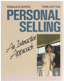Personal selling: An interactive approach