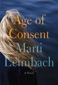 Age of Consent: A Novel