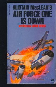 Alistair MacLean's Air Force One Is Down