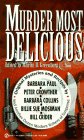 Murder Most Delicious: Original Mysteries and Recipes