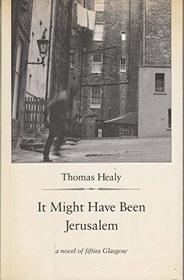 It Might Have Been Jerusalem (Fiction series)