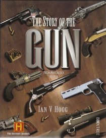 Story of the Gun, the (Spanish Edition)