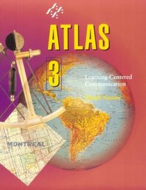Atlas: Learning-Centered Communication (Student's Book 3)