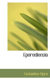 Eporediensia (Italian Edition)
