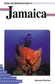 Diving and Snorkeling Guide to Jamaica (Lonely Planet Diving & Snorkeling Great Barrier Reef)