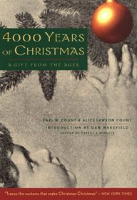 4000  Years of Christmas: A Gift from the Ages