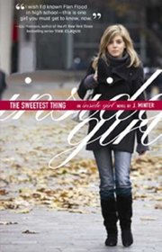 The Sweetest Thing: An Inside Girl novel (An Insiders Novel)