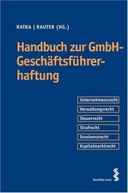 Handbuch zur GmbH-Geschftsfhrerhaftung