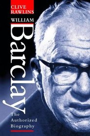 William Barclay: Prophet of Goodwill