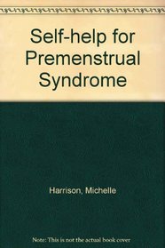 Self-help for Premenstrual Syndrome