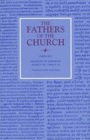 Homilies on Jeremiah Homily on 1 Kings 28: Homily on 1 Kings 28 (Fathers of the Church)