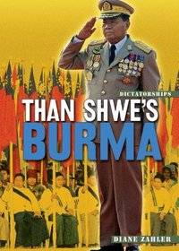 Than Shwe's Burma (Dictatorships)