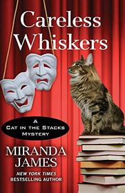 Careless Whiskers (A Cat in the Stacks Mystery (12))