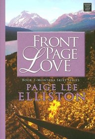 Front Page Love (Center Point Premier Romance (Large Print))