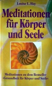 Meditationen Fur Korper Und Seele (in German)