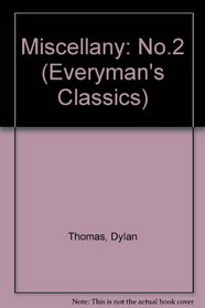 MISCELLANY: NO.2 (EVERYMAN'S CLASSICS)