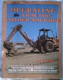 Operating the Tractor-Loader-Backhoe