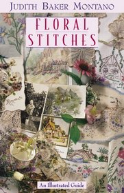 Floral Stitches: An Illustrated Guide