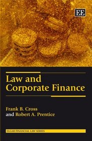 Law and Corporate Finance (Elgar Financial Law)
