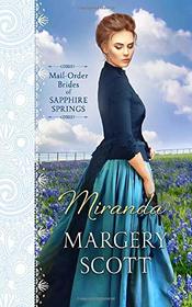 Miranda (Mail-Order Brides of Sapphire Springs)