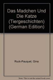 Das Madchen Und Die Katze (Tiergeschichten) (German Edition)