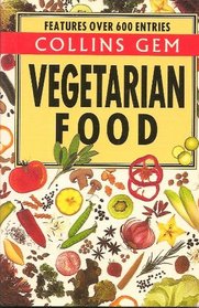 Gem Vegetarian Food (Collins Gems)