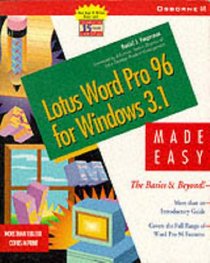 Lotus Word Pro 96 Windows 3 1 Made Easy: The Basics and Beyond!