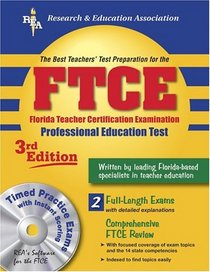 FTCE w/ CD-ROM (REA) - The Best Test Prep for Florida Teacher Certification (Test Preps)