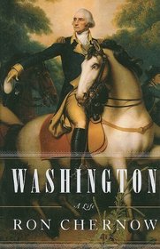 Washington: A Life (Thorndike Press Large Print Nonfiction Series)