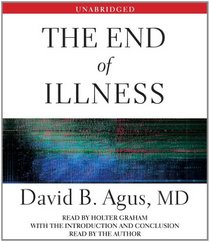 The End of Illness (Audio CD) (Unabridged)