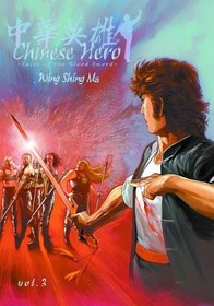 Chinese Hero Volume 3 (Chinese Hero: Tales of the Blood Sword) (v. 3)