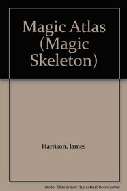 Magic Atlas (Magic Skeleton)