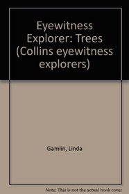 Eyewitness Explorer: Trees (Collins eyewitness explorers)