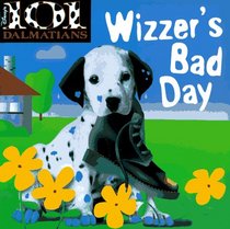 Wizzer's Bad Day (Disney's 101 Dalmatians)