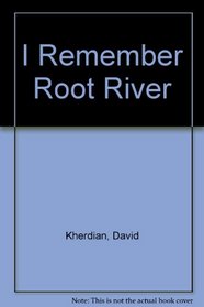 I Remember Root River
