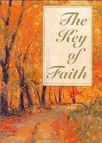 The Key of Faith (Charming Petites) (Charming Petites Ser)