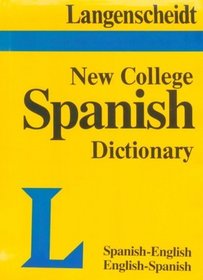 Diccionario espaol/ingls - ingls/espaol: New College Spanish Dictionary (Thumb Indexed)