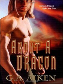 About a Dragon (Dragon Kin, Bk 2) (Audio CD) (Unabridged)