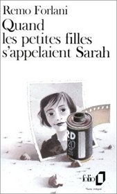 Quand Les Petites Filles Sappelaient Sar (Fiction, Poetry & Drama) (French Edition)