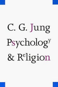 Psychology and Religion (The Terry Lectures Series)