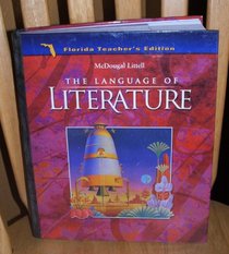 The Language of Literature 7th Grade Florida Teacher's Edition