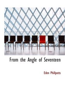 From the Angle of Seventeen