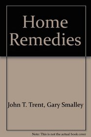 Home Remedies (Life Topics)