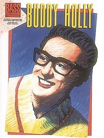 Buddy Holly* (Bass)