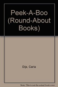 Peek-A-Boo (Round-About Books)