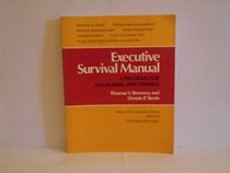 Executive survival manual: A program for managerial effectiveness