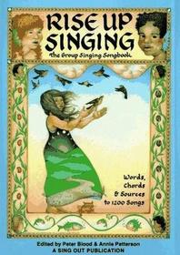 Rise up singing: The group-singing song book