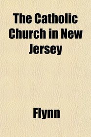 The Catholic Church in New Jersey