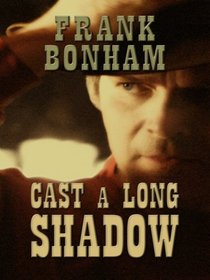 Cast a Long Shadow (Large Print)
