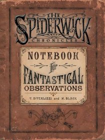 Spiderwick's Notebook for Fantastical Observations (Spiderwick Chronicle)